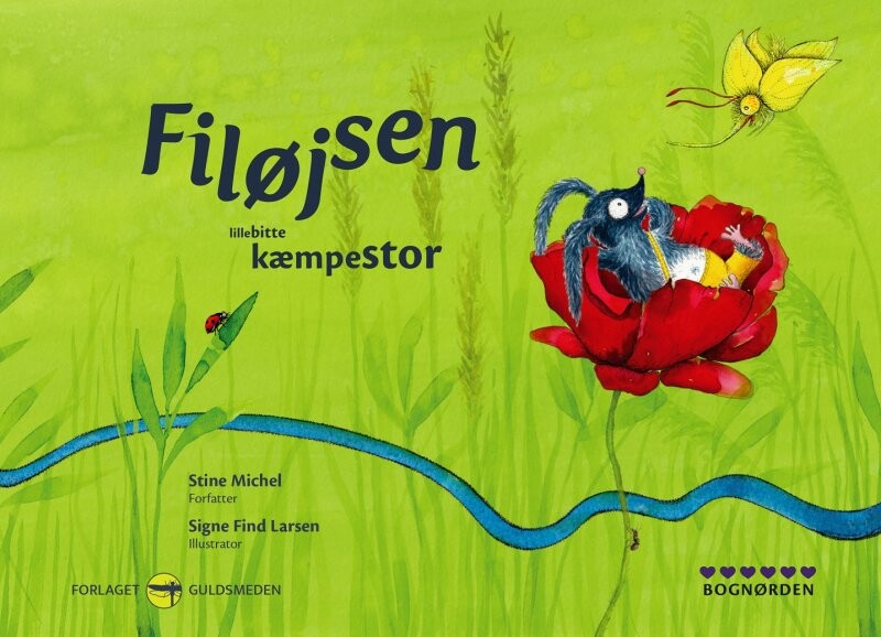 Filøjsen - Lillebitte Kæmpestor - Stine Michel - Bog - Forlaget Guldsmeden