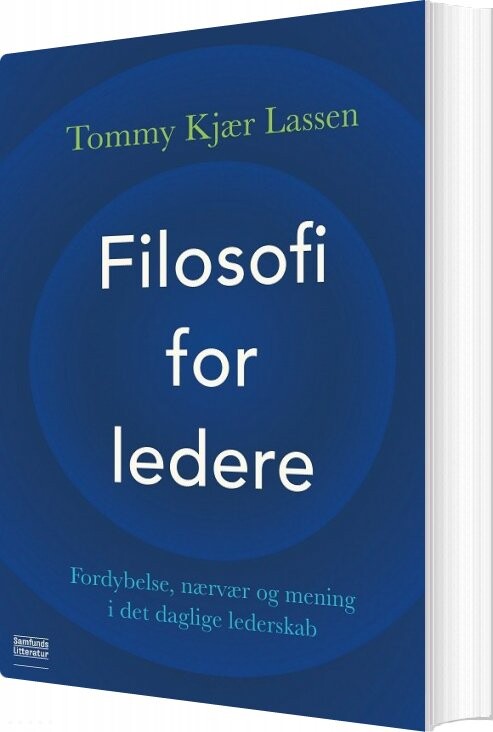 Filosofi For Ledere - Tommy Kjær Lassen - Bog - Forlaget Samfundslitteratur