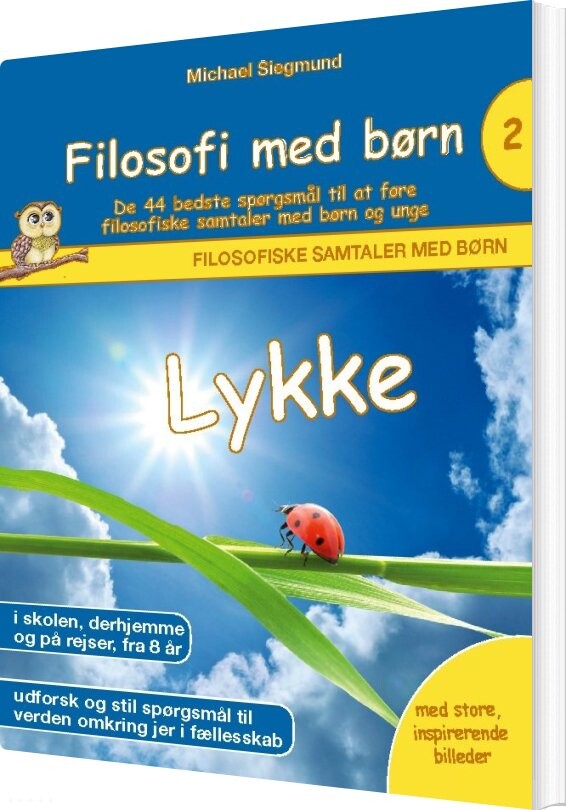 Filosofi Med Børn - Lykke - Michael Siegmund - Bog - Books On Demand