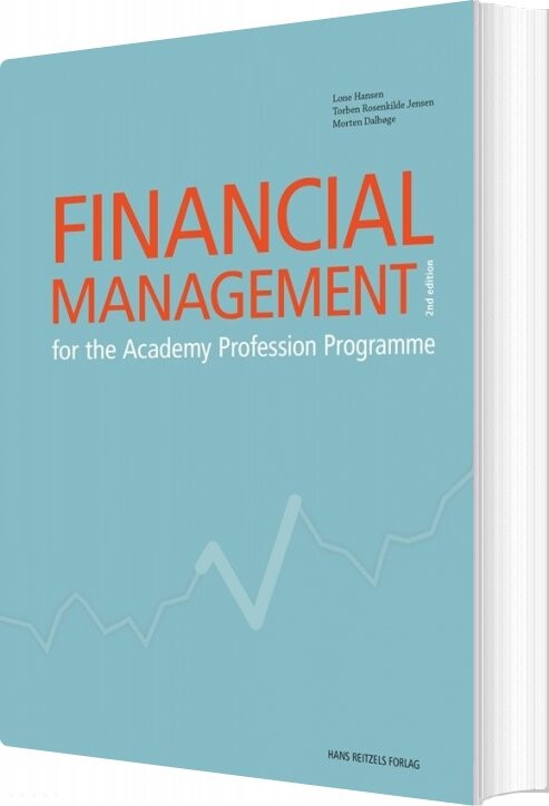 Financial Management - Lone Hansen - Bog - Hans Reitzels Forlag