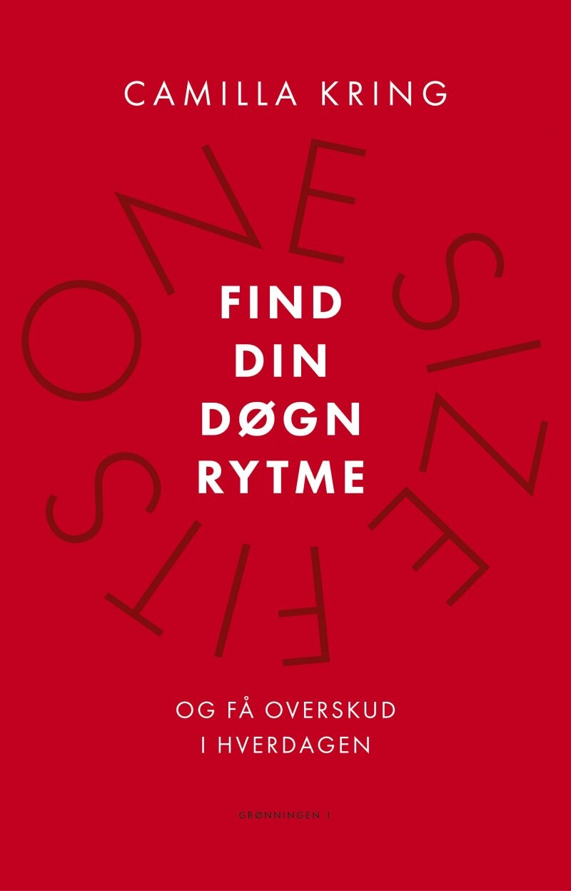 Find Din Døgnrytme - Camilla Kring - Bog - Grønningen 1