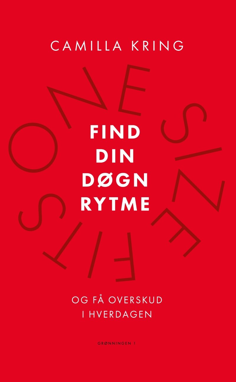 Find Din Døgnrytme - Camilla Kring - Bog - Grønningen 1