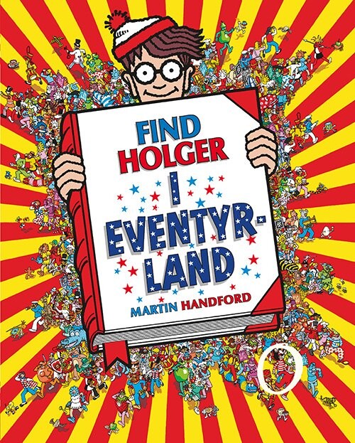 Find Holger - I Eventyrland - Martin Handford - Bog - Forlaget Alvilda