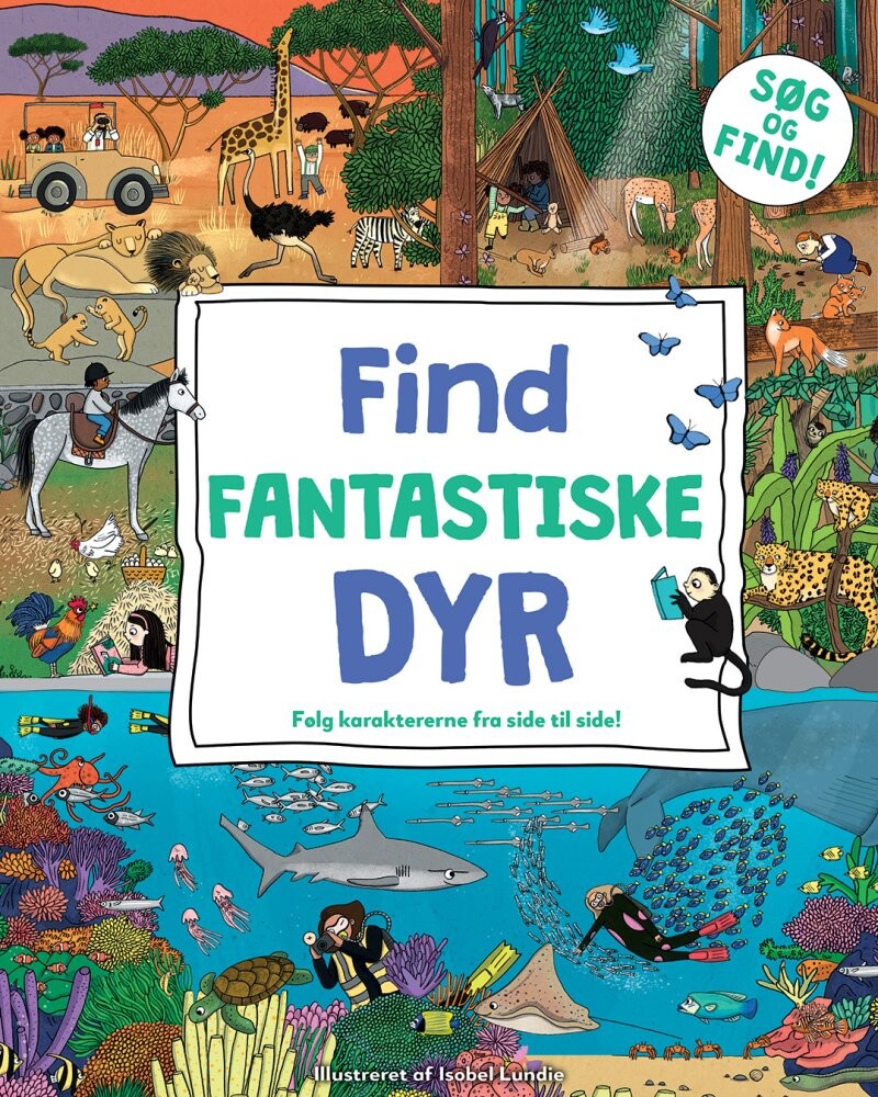 Find Mine Favorit Dyr - Isobel Lundie - Bog - Globe
