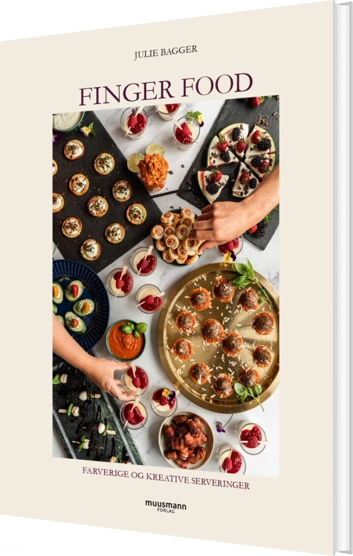 Finger Food - Julie Bagger - Bog - Muusmann Forlag
