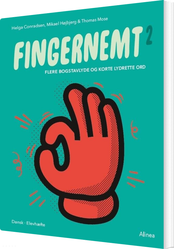 Fingernemt 2 - Flere Bogstavlyde Og Korte Lydrette Ord - Mikael Højbjerg - Bog - Alinea