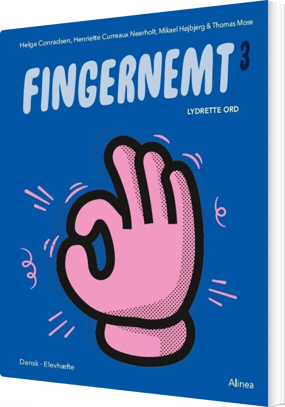 Fingernemt 3 - Lydrette Ord - Mikael Højbjerg - Bog - Alinea