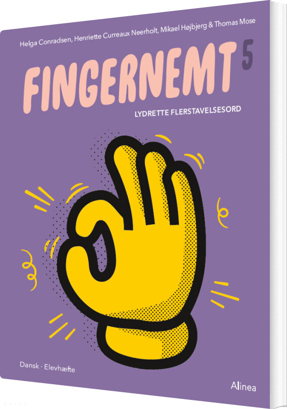 Fingernemt 5 - Lydrette Flerstavelsesord - Mikael Højbjerg - Bog - Alinea