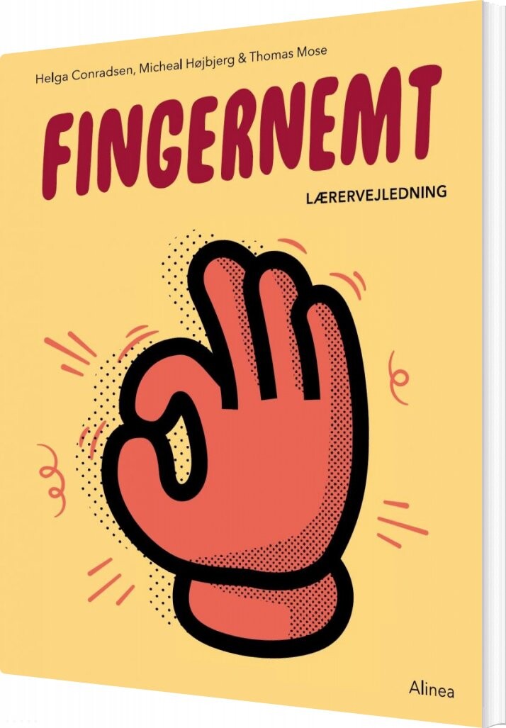 Fingernemt Lærervejledning - Mikael Højbjerg - Bog - Alinea