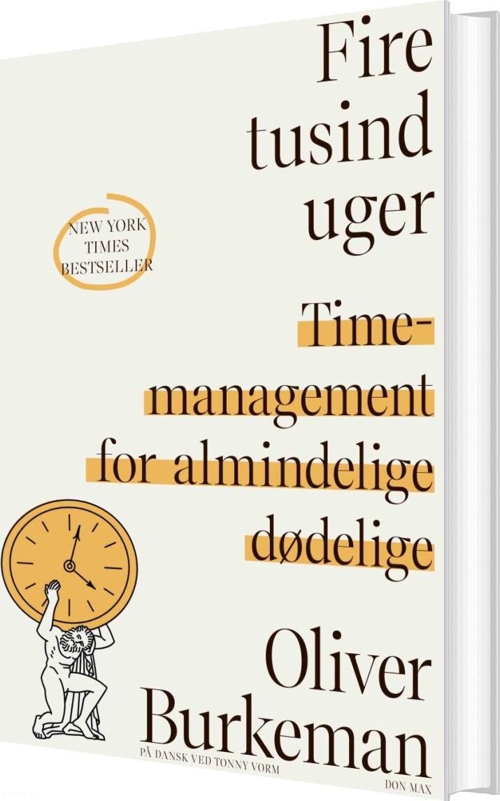 Fire Tusind Uger - Oliver Burkeman - Bog - Don Max