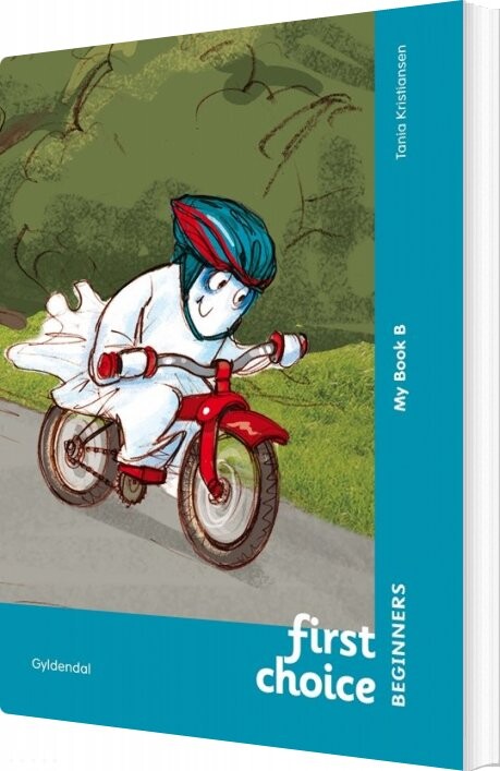 First Choice Beginners My Book B - Tania Kristiansen - Bog - Gyldendal