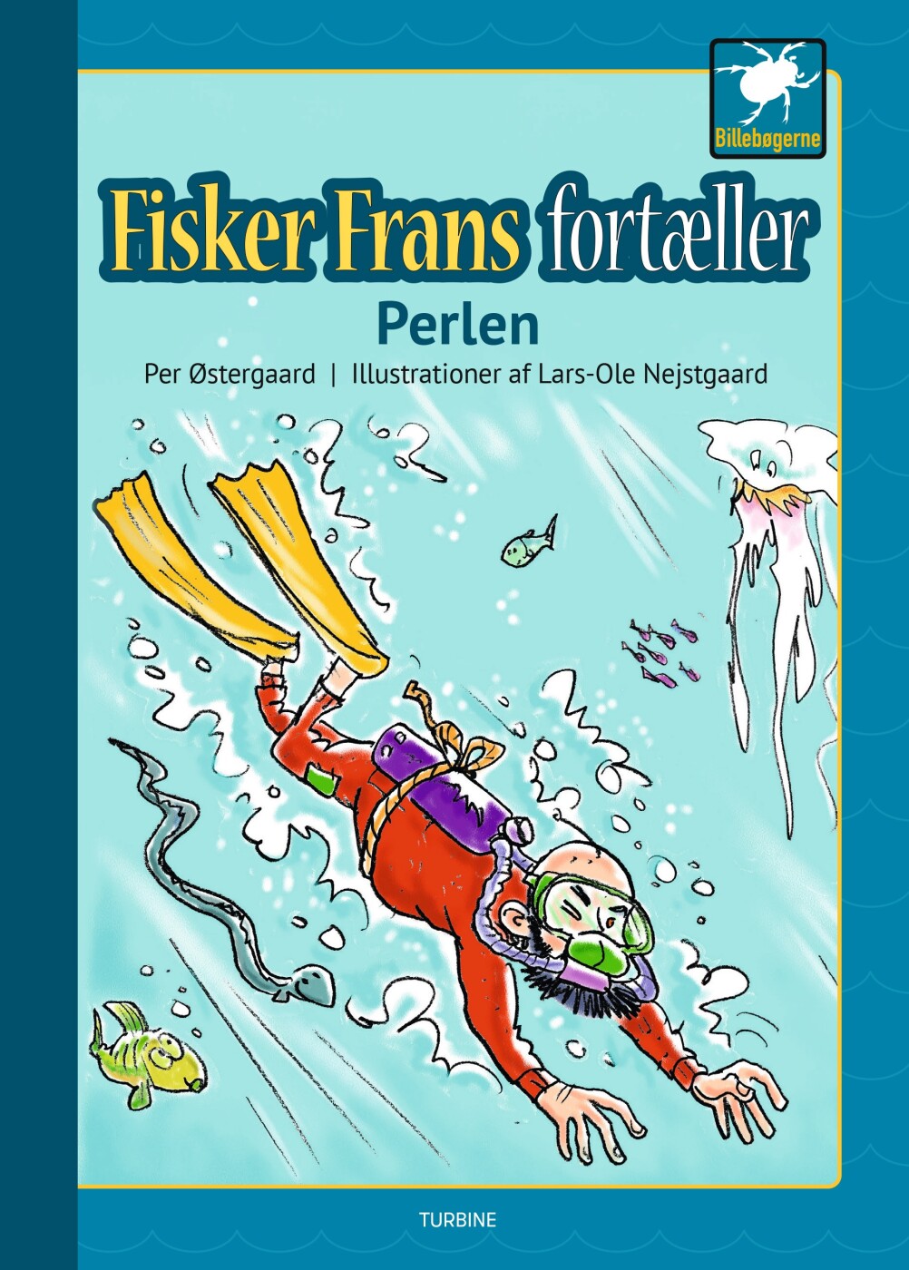 Fisker Frans Fortæller - Perlen - Per østergaard - Bog - Turbine