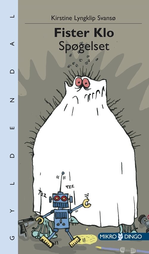 Fister Klo. Spøgelset - Kirstine Lyngklip Svansø - Bog - Gyldendal