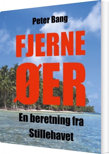 Fjerne øer - Peter Bang - Bog - Books On Demand