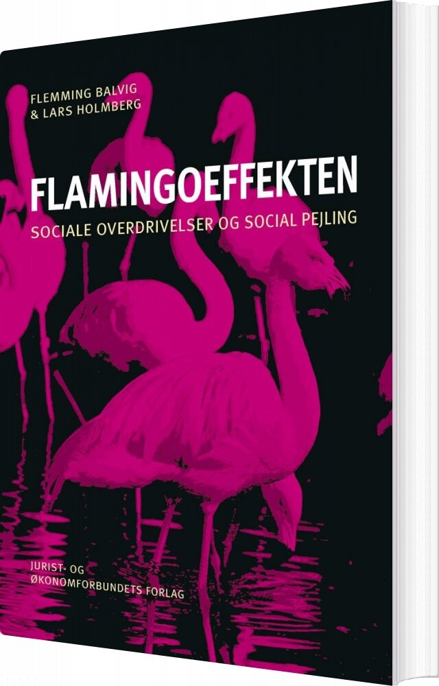Flamingoeffekten - Flemming Balvig - Bog - Djøf Forlag