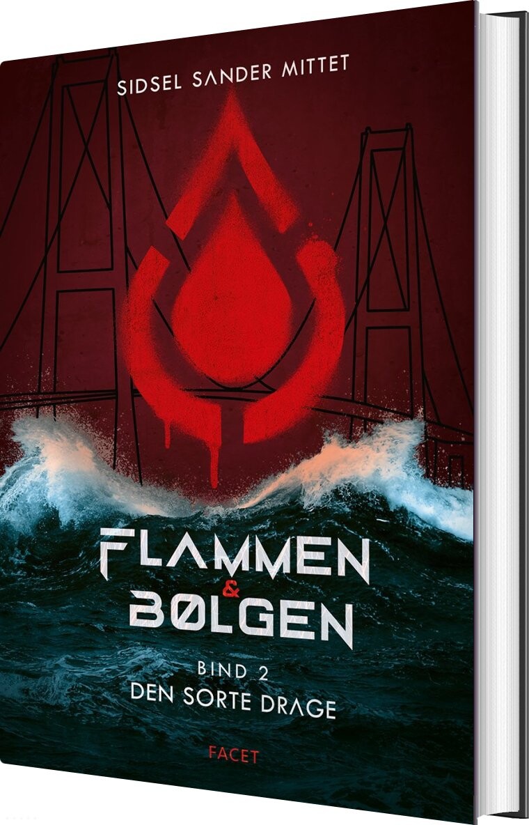Flammen & Bølgen - Bind 2 - Sidsel Sander Mittet - Bog - Facet