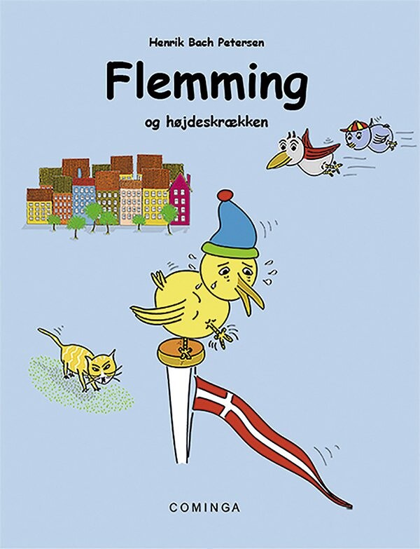 Flemming Og Højdeskrækken - Henrik Bach Petersen - Bog - Cominga
