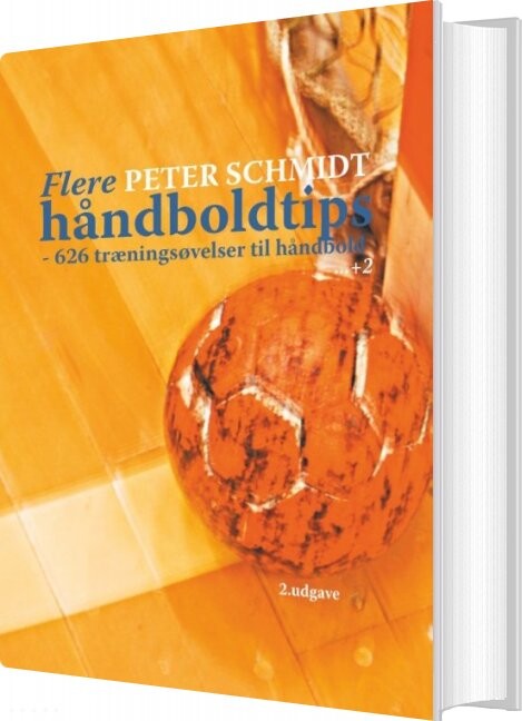 Flere Håndboldtips - Peter Schmidt - Bog - Books On Demand