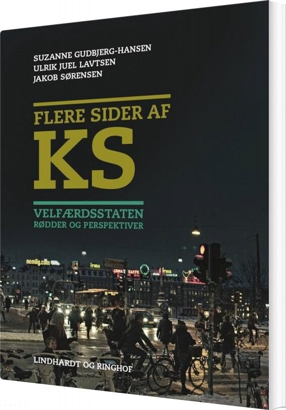 Flere Sider Af Ks. Velfærdsstaten - Jakob Sørensen - Bog - L&r Uddannelse