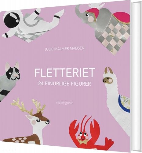 Fletteriet - Julie Malmer Madsen - Bog - Mellemgaard