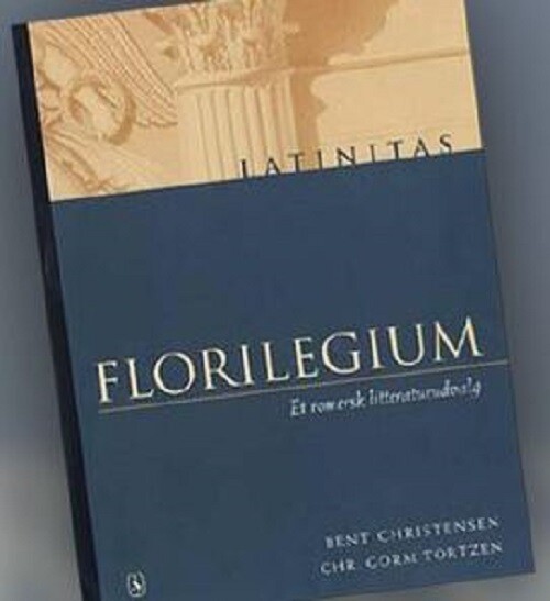 Florilegium - Bent Christensen - Bog - Systime