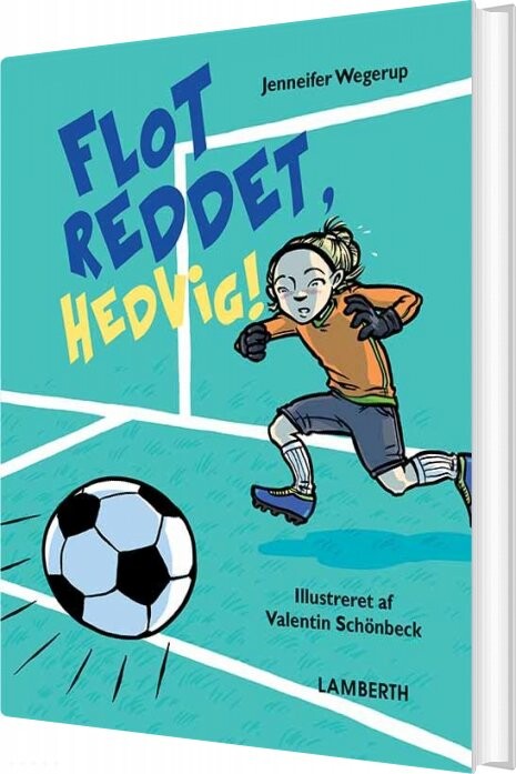 Flot Reddet, Hedvig - Jennifer Wegerup - Bog - Lamberth