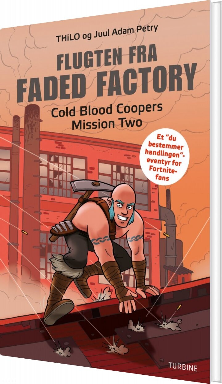 Flugten Fra Faded Factory - Cold Blood Coopers Mission Two - Thilo - Bog - Turbine