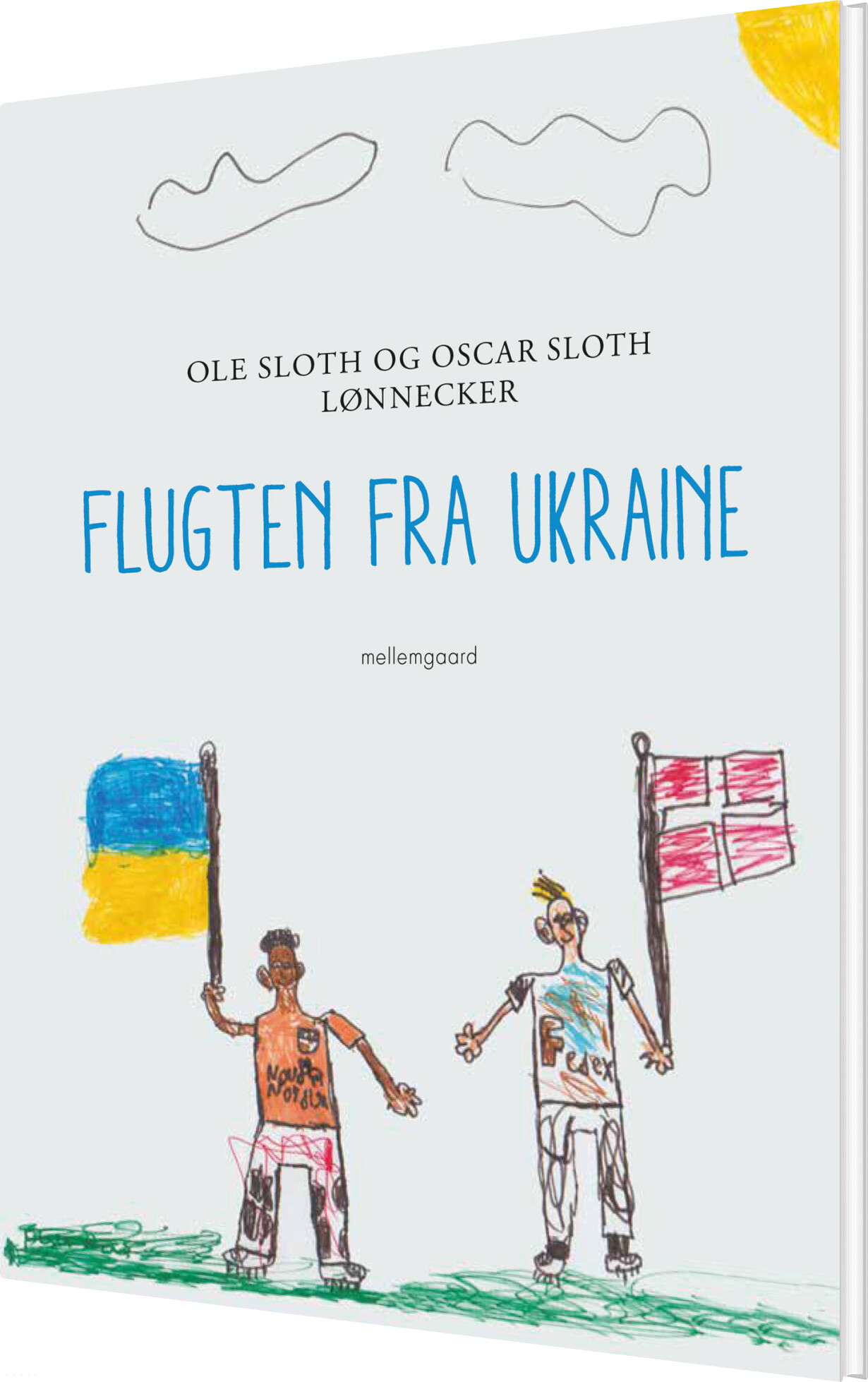 Flugten Fra Ukraine - Ole Sloth - Bog - Mellemgaard