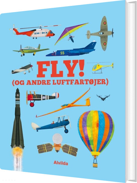 Fly - Og Andre Luftfartøjer - Bog - Forlaget Alvilda
