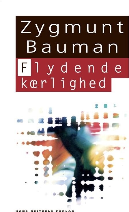 Flydende Kærlighed - Zygmunt Bauman - Bog - Hans Reitzels Forlag