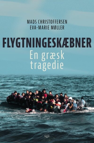 Flygtningeskæbner - Mads Christoffersen - Bog - Forlaget Mondogrande