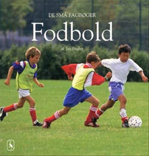 Fodbold - Jan Frejlev - Bog - Gyldendal
