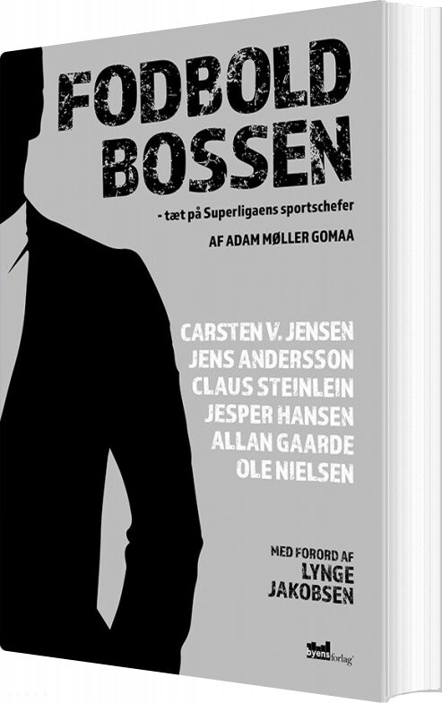 Fodboldbossen - Adam Møller Gomaa - Bog - Byens Forlag