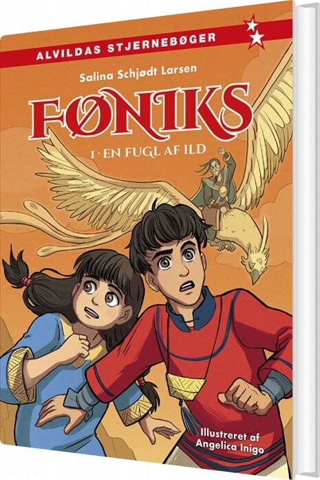 Føniks 1: En Fugl Af Ild - Salina Schjødt Larsen - Bog - Forlaget Alvilda