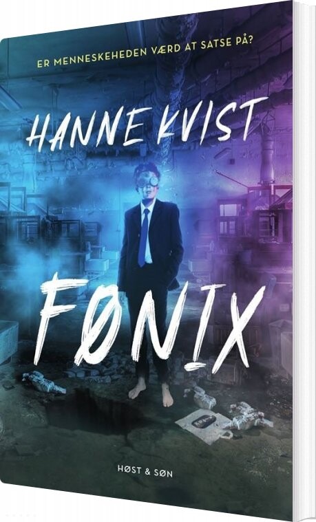 Fønix - Hanne Kvist - Bog - Gyldendal