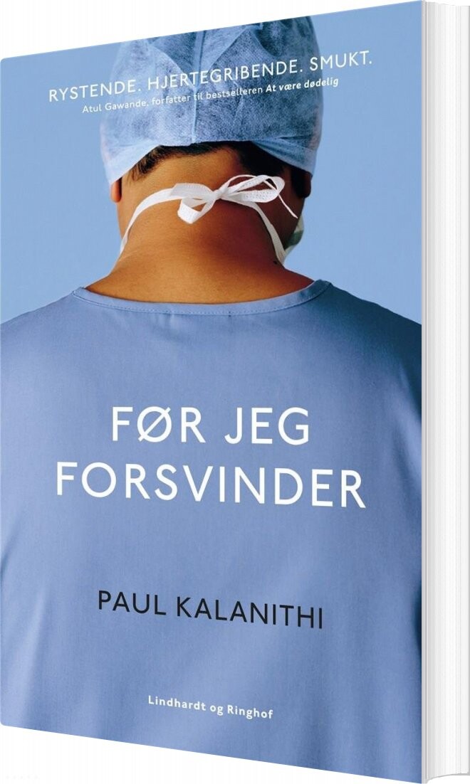 Før Jeg Forsvinder - Paul Kalanithi - Bog - Lindhardt Og Ringhof