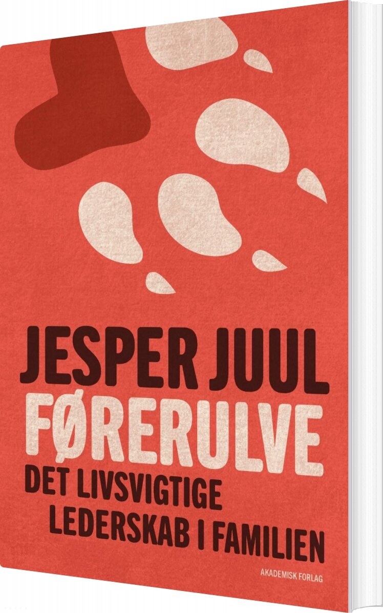 Førerulve - Jesper Juul - Bog - Akademisk Forlag