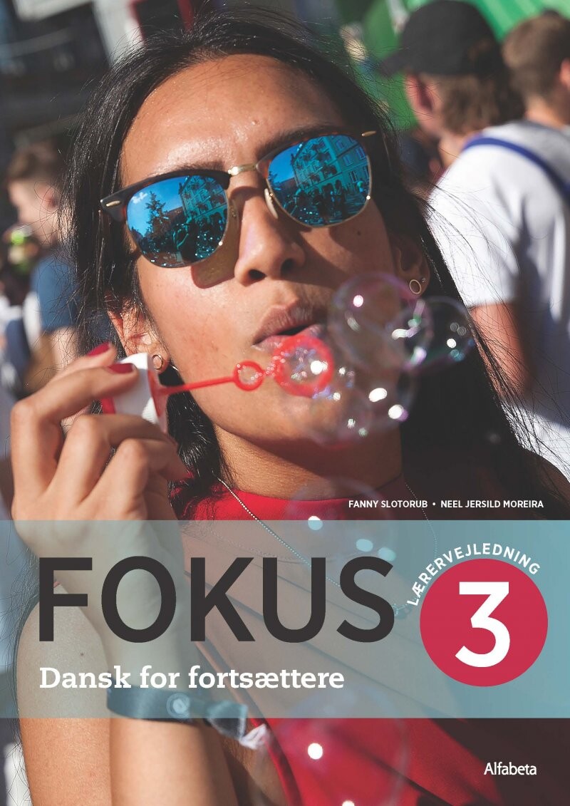 Fokus 3 - Lærervejledning - Neel Jersild Moreira - Bog - Alfabeta