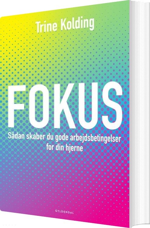 Fokus - Trine Kolding - Bog - Gyldendal