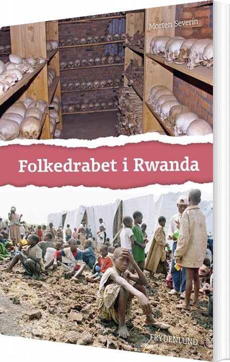 Folkedrabet I Rwanda - Morten Severin - Bog - Frydenlund