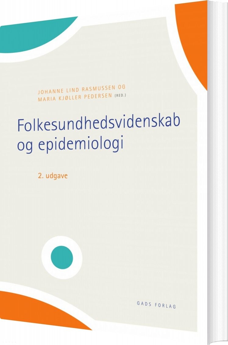 Folkesundhedsvidenskab Og Epidemiologi - Lisbeth Villemoes Sørensen - Bog - Gads Forlag