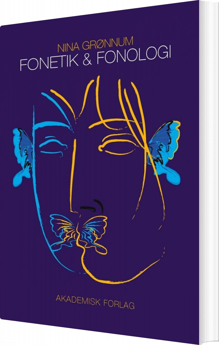 Fonetik Og Fonologi - Nina Grønnum - Bog - Akademisk Forlag