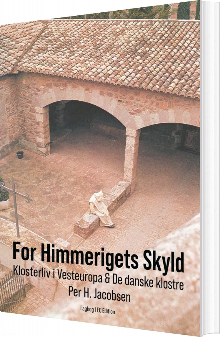 For Himmerigets Skyld - Per H. Jacobsen - Bog - Ec Edition