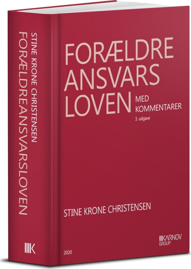 Forældreansvarsloven Med Kommentarer - Stine Krone Christensen - Bog - Karnov Group