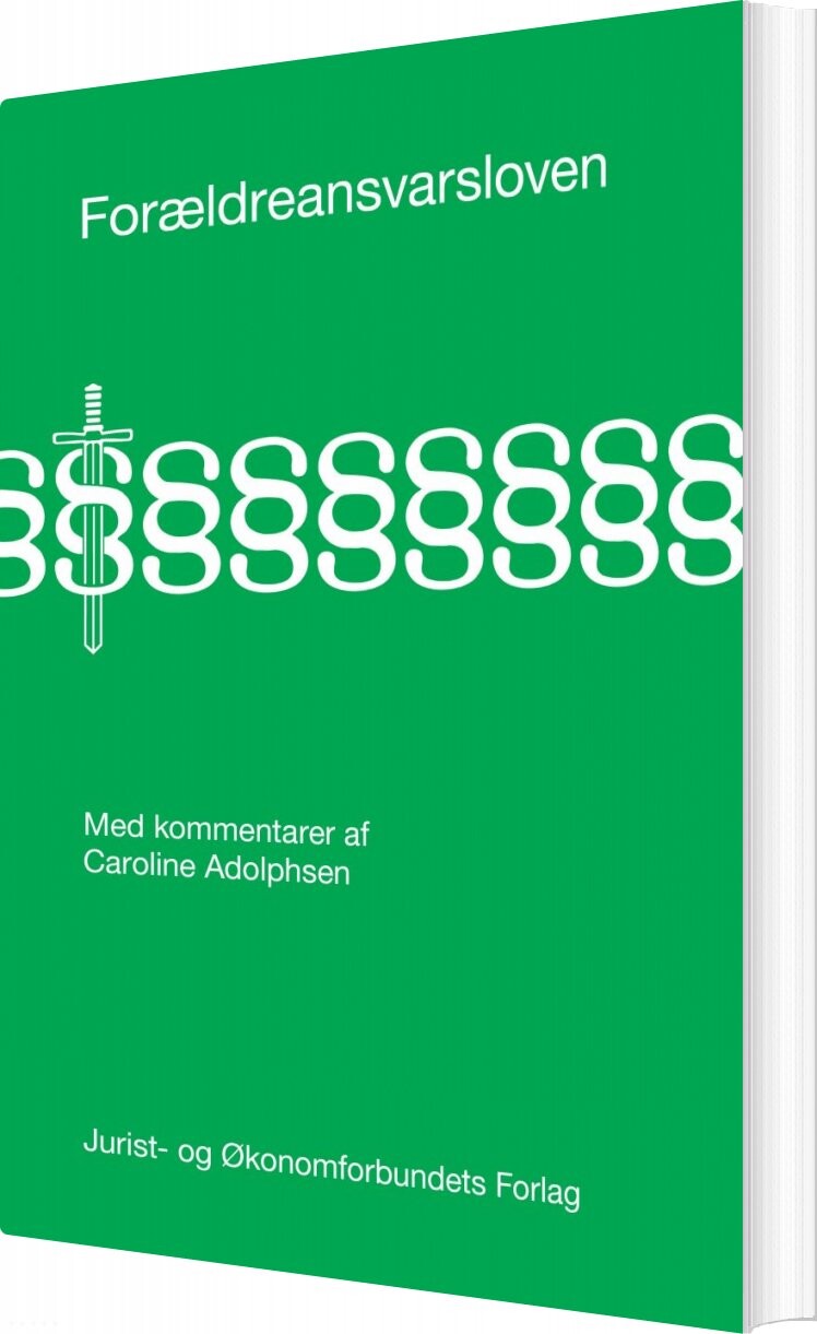 Forældreansvarsloven - Af Caroline Adolphsen - Bog - Djøf Forlag