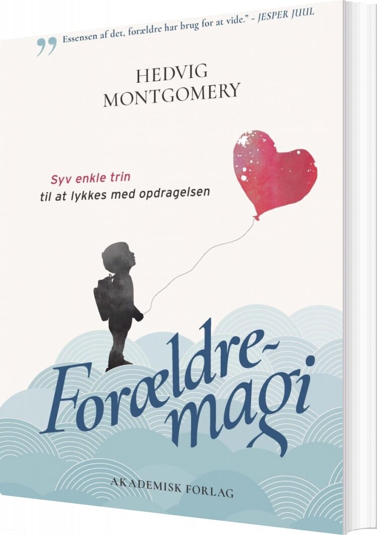 Forældremagi - Hedvig Montgomery - Bog - Akademisk Forlag