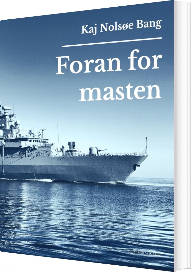 Foran For Masten - Kaj Nolsøe Bang - Bog - Saga