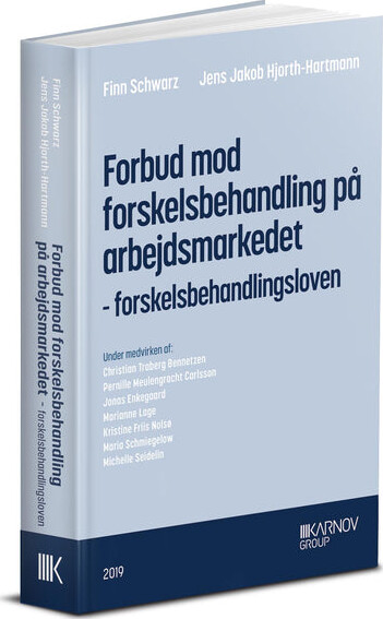 Forbud Mod Forskelsbehandling På Arbejdsmarkedet - Finn Schwarz - Bog - Karnov Group