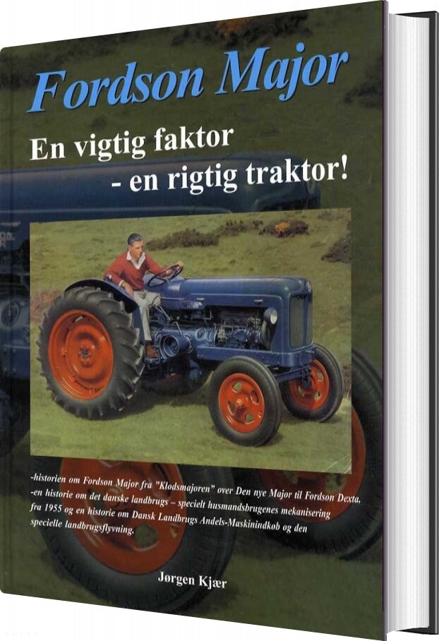 Fordson Major - Jørgen Kjær - Bog - Motorploven