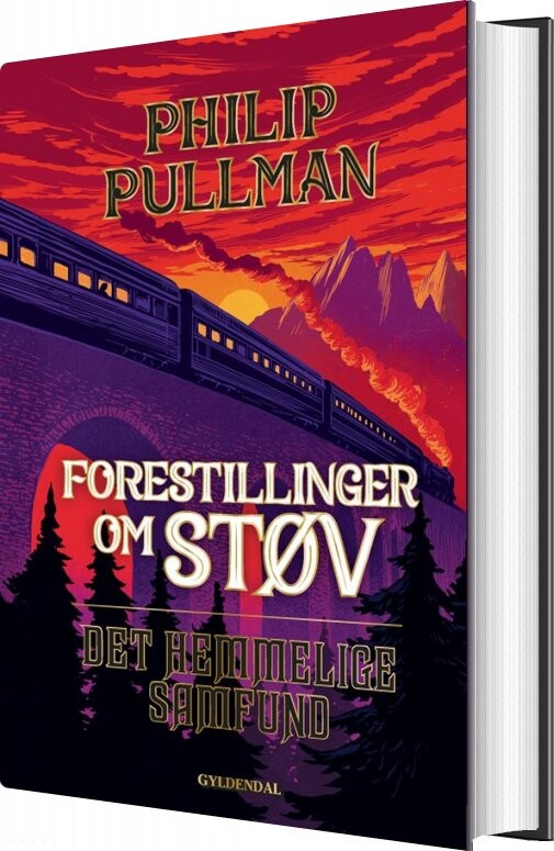 Forestillinger Om Støv 2 - Det Hemmelige Samfund - Philip Pullman - Bog - Gyldendal